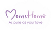 Moms Home