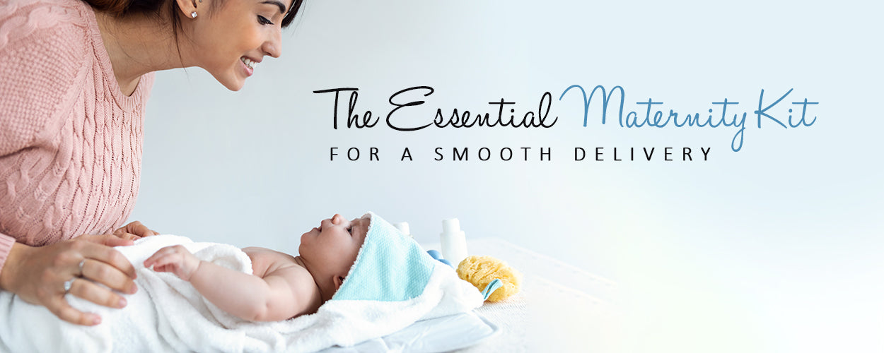 The Essential Maternity Kit for a Smooth Delivery – Moms Home