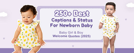 250+ Best Captions & Status for Newborn Baby – Baby Girl & Boy Welcome Quotes